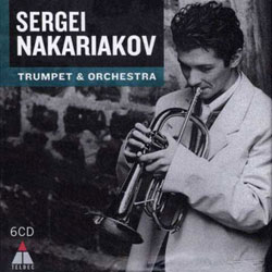 Sergei Nakariakov. Trumpet & Orchestra